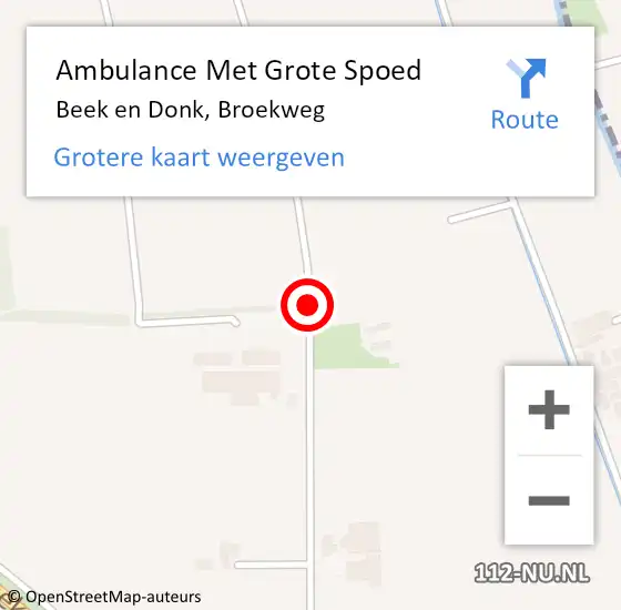 Locatie op kaart van de 112 melding: Ambulance Met Grote Spoed Naar Beek en Donk, Broekweg op 28 juli 2018 12:50