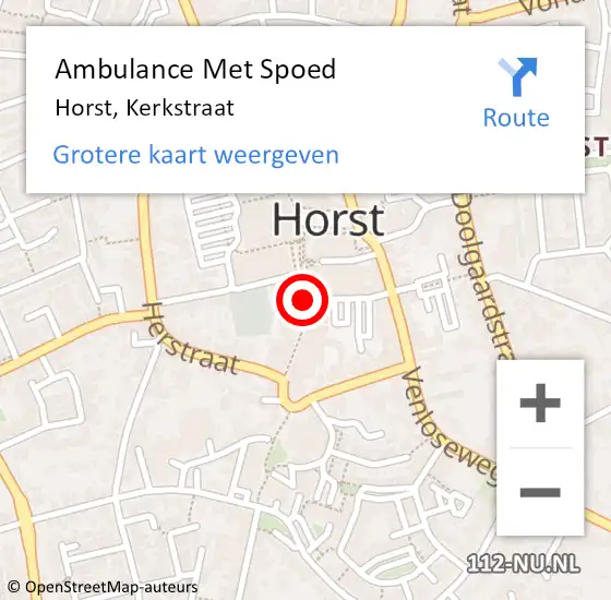 Locatie op kaart van de 112 melding: Ambulance Met Spoed Naar Horst, Kerkstraat op 28 juli 2018 15:53