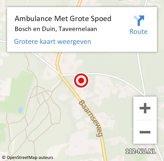 Locatie op kaart van de 112 melding: Ambulance Met Grote Spoed Naar Bosch en Duin, Taveernelaan op 28 juli 2018 22:49