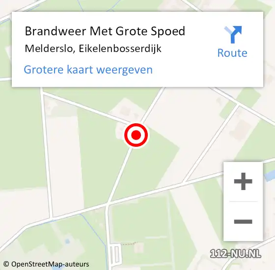 Locatie op kaart van de 112 melding: Brandweer Met Grote Spoed Naar Melderslo, Eikelenbosserdijk op 30 juli 2018 01:23