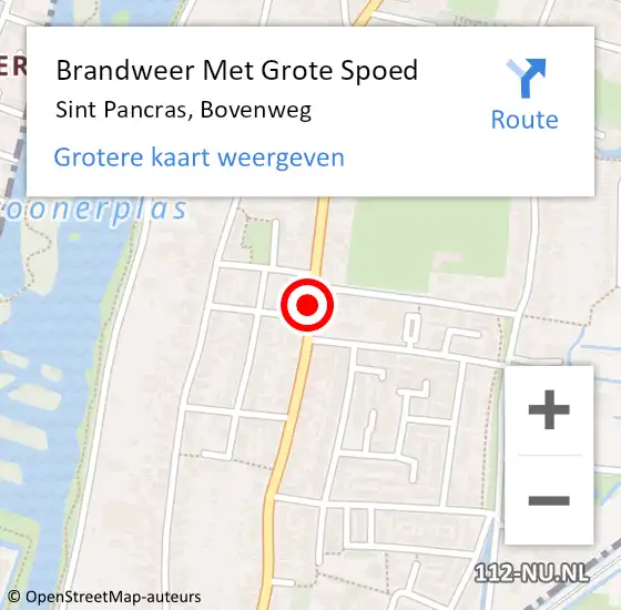 Locatie op kaart van de 112 melding: Brandweer Met Grote Spoed Naar Sint Pancras, Bovenweg op 30 juli 2018 12:10