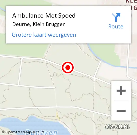 Locatie op kaart van de 112 melding: Ambulance Met Spoed Naar Deurne, Klein Bruggen op 31 juli 2018 09:21