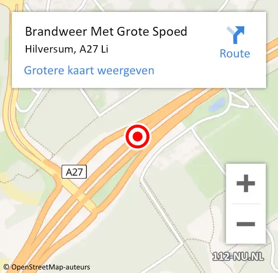 Locatie op kaart van de 112 melding: Brandweer Met Grote Spoed Naar Hilversum, A27 Re hectometerpaal: 94,0 op 31 juli 2018 13:29