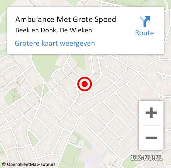 Locatie op kaart van de 112 melding: Ambulance Met Grote Spoed Naar Beek en Donk, De Wieken op 1 augustus 2018 16:11