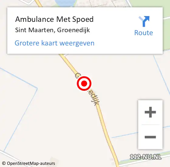 Locatie op kaart van de 112 melding: Ambulance Met Spoed Naar Sint Maarten, Groenedijk op 1 augustus 2018 21:33