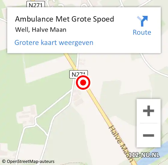 Locatie op kaart van de 112 melding: Ambulance Met Grote Spoed Naar Well, Halve Maan op 4 augustus 2018 14:54