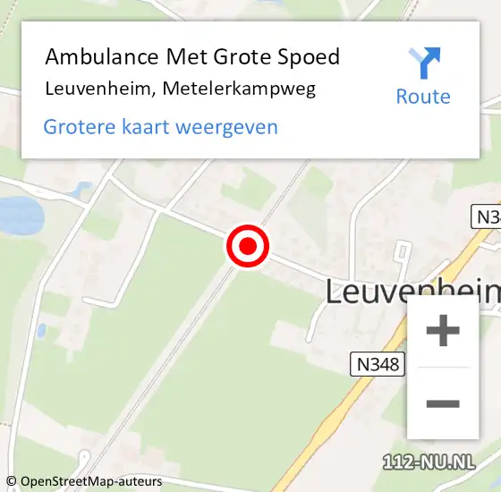 Locatie op kaart van de 112 melding: Ambulance Met Grote Spoed Naar Leuvenheim, Metelerkampweg op 4 augustus 2018 22:36