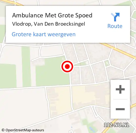 Locatie op kaart van de 112 melding: Ambulance Met Grote Spoed Naar Vlodrop, Van Den Broecksingel op 5 augustus 2018 03:52