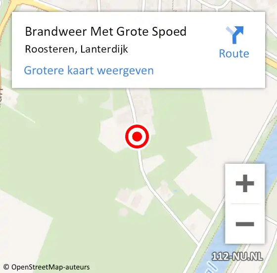 Locatie op kaart van de 112 melding: Brandweer Met Grote Spoed Naar Roosteren, Lanterdijk op 5 augustus 2018 18:56