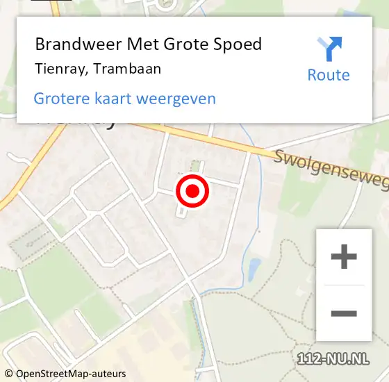 Locatie op kaart van de 112 melding: Brandweer Met Grote Spoed Naar Tienray, Trambaan op 5 augustus 2018 20:30