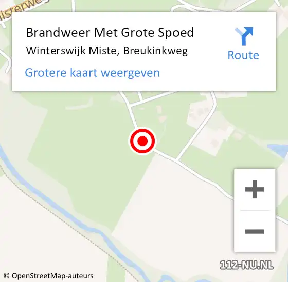 Locatie op kaart van de 112 melding: Brandweer Met Grote Spoed Naar Winterswijk Miste, Breukinkweg op 6 augustus 2018 06:29