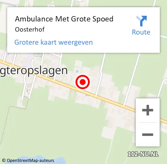 Locatie op kaart van de 112 melding: Ambulance Met Grote Spoed Naar Oosterhof op 6 augustus 2018 11:10