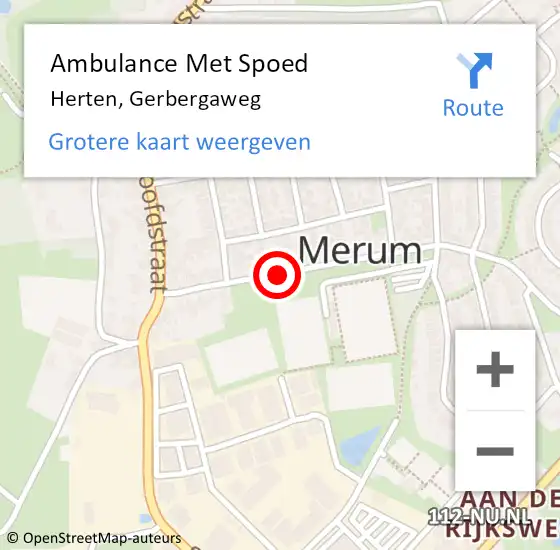 Locatie op kaart van de 112 melding: Ambulance Met Spoed Naar Herten, Gerbergaweg op 8 augustus 2018 08:23