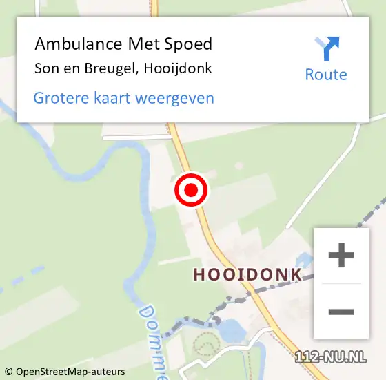 Locatie op kaart van de 112 melding: Ambulance Met Spoed Naar Son en Breugel, Hooijdonk op 8 augustus 2018 13:16