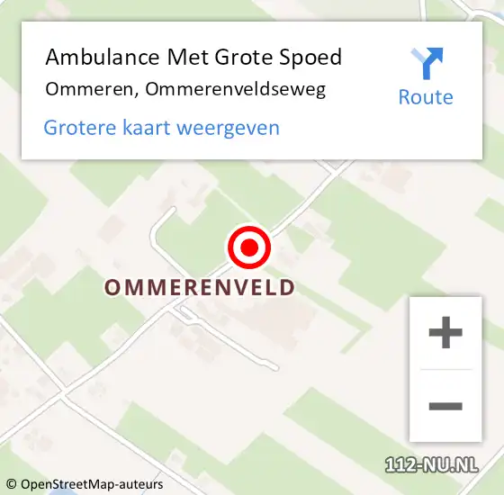 Locatie op kaart van de 112 melding: Ambulance Met Grote Spoed Naar Ommeren, Ommerenveldseweg op 10 augustus 2018 11:51