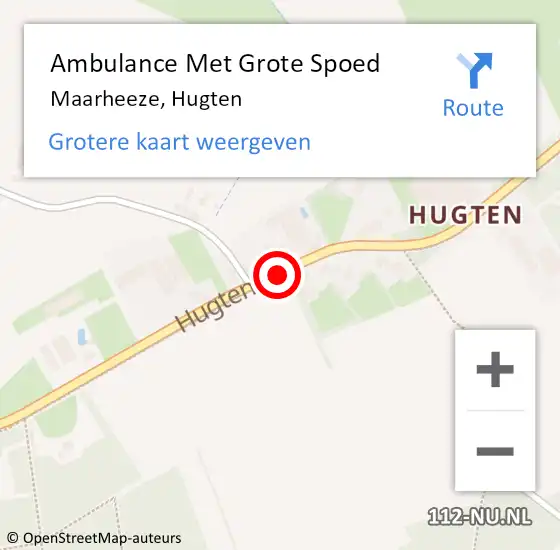 Locatie op kaart van de 112 melding: Ambulance Met Grote Spoed Naar Maarheeze, Hugten op 10 augustus 2018 13:30