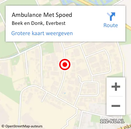 Locatie op kaart van de 112 melding: Ambulance Met Spoed Naar Beek en Donk, Everbest op 11 augustus 2018 12:18