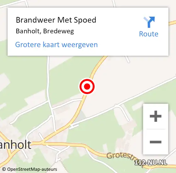 Locatie op kaart van de 112 melding: Brandweer Met Spoed Naar Banholt, Bredeweg op 12 augustus 2018 10:57