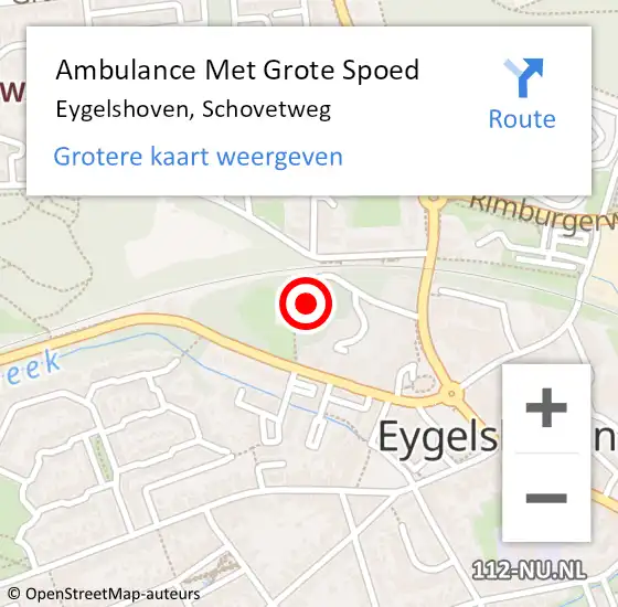 Locatie op kaart van de 112 melding: Ambulance Met Grote Spoed Naar Eygelshoven, Schovetweg op 5 maart 2014 19:46