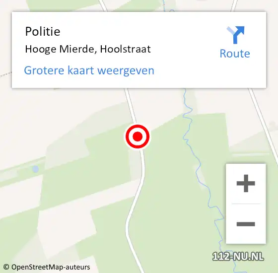 Locatie op kaart van de 112 melding: Politie Hooge Mierde, Hoolstraat op 14 augustus 2018 08:02