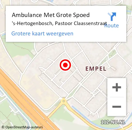 Locatie op kaart van de 112 melding: Ambulance Met Grote Spoed Naar 's-Hertogenbosch, Pastoor Claassenstraat op 15 augustus 2018 02:57