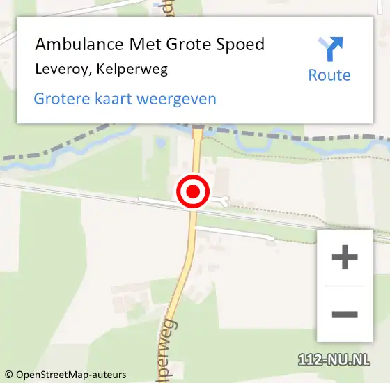 Locatie op kaart van de 112 melding: Ambulance Met Grote Spoed Naar Leveroy, Kelperweg op 15 augustus 2018 03:23