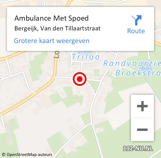 Locatie op kaart van de 112 melding: Ambulance Met Spoed Naar Bergeijk, Van den Tillaartstraat op 15 augustus 2018 04:26