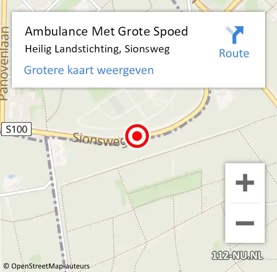 Locatie op kaart van de 112 melding: Ambulance Met Grote Spoed Naar Heilig Landstichting, Sionsweg op 15 augustus 2018 06:42