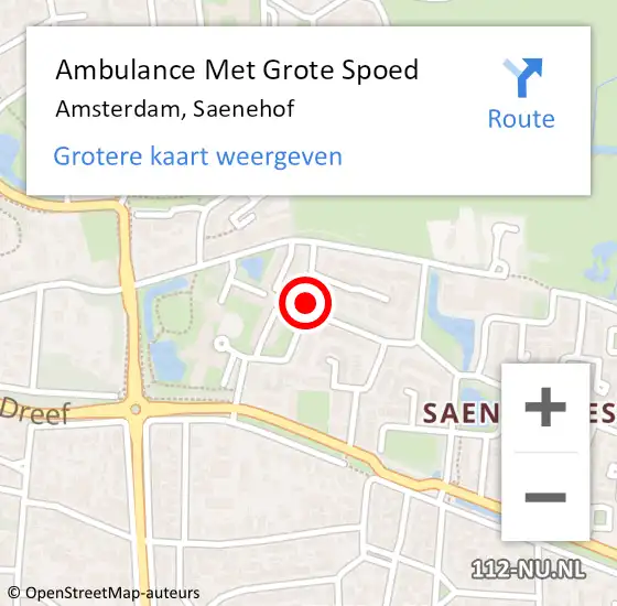 Locatie op kaart van de 112 melding: Ambulance Met Grote Spoed Naar Amsterdam, Saenehof op 15 augustus 2018 15:45