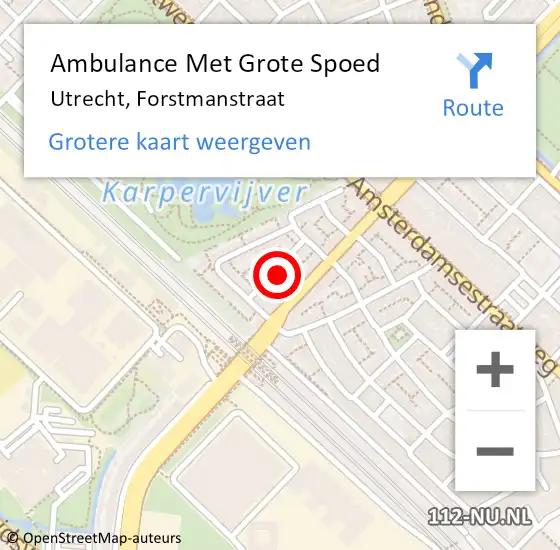 Locatie op kaart van de 112 melding: Ambulance Met Grote Spoed Naar Utrecht, Forstmanstraat op 16 augustus 2018 22:24