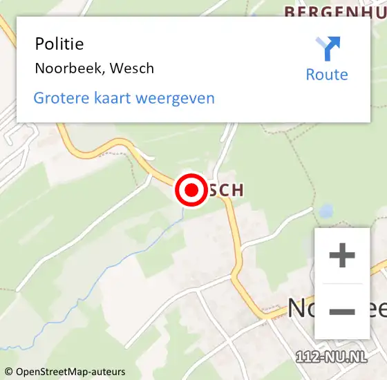 Locatie op kaart van de 112 melding: Politie Noorbeek, Wesch op 19 augustus 2018 11:05