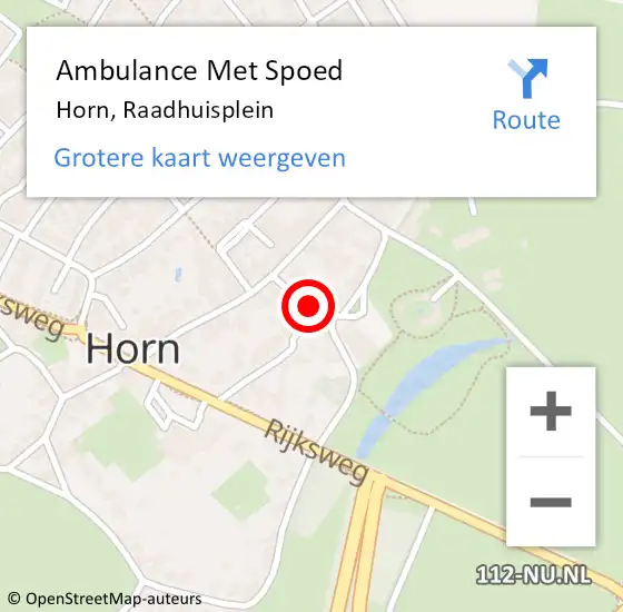 Locatie op kaart van de 112 melding: Ambulance Met Spoed Naar Horn, Raadhuisplein op 19 augustus 2018 12:32