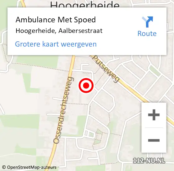 Locatie op kaart van de 112 melding: Ambulance Met Spoed Naar Hoogerheide, Aalbersestraat op 31 augustus 2018 11:20