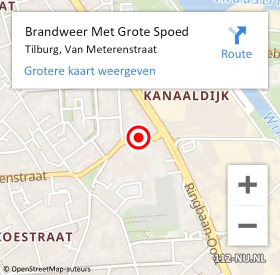 Locatie op kaart van de 112 melding: Brandweer Met Grote Spoed Naar Tilburg, Van Meterenstraat op 5 september 2018 08:38