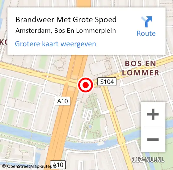 Locatie op kaart van de 112 melding: Brandweer Met Grote Spoed Naar Amsterdam, Bos En Lommerplein op 6 september 2018 08:30