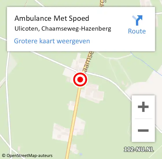Locatie op kaart van de 112 melding: Ambulance Met Spoed Naar Ulicoten, Chaamseweg-Hazenberg op 9 september 2018 20:02