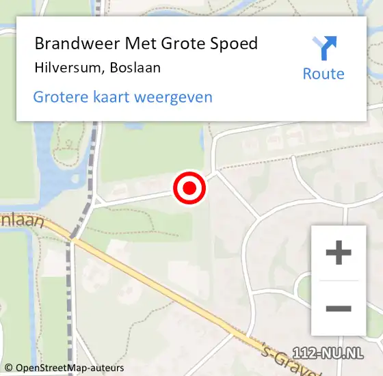 Locatie op kaart van de 112 melding: Brandweer Met Grote Spoed Naar Hilversum, Boslaan op 10 september 2018 01:46