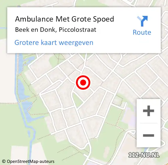 Locatie op kaart van de 112 melding: Ambulance Met Grote Spoed Naar Beek en Donk, Piccolostraat op 11 september 2018 10:35