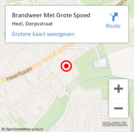 Locatie op kaart van de 112 melding: Brandweer Met Grote Spoed Naar Heel, Dorpsstraat op 12 september 2018 09:22