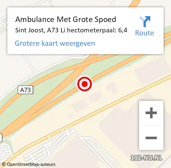 Locatie op kaart van de 112 melding: Ambulance Met Grote Spoed Naar Sint Joost, A73 Li hectometerpaal: 6,4 op 13 september 2018 08:14