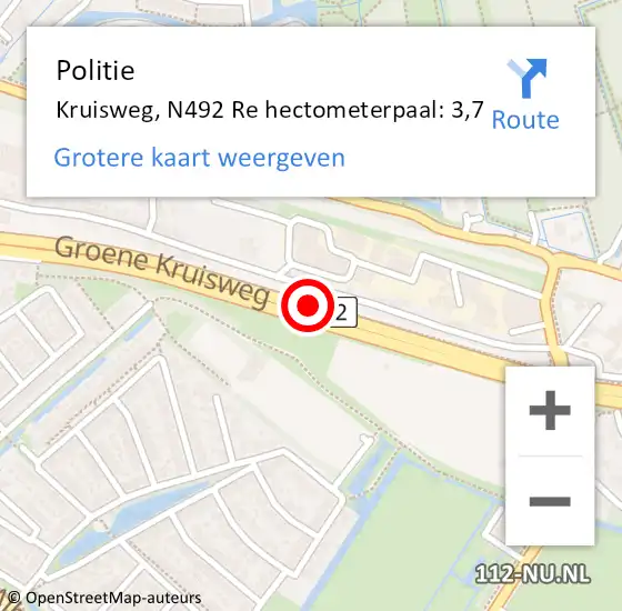 Locatie op kaart van de 112 melding: Politie Kruisweg, N492 Re hectometerpaal: 3,7 op 15 september 2018 17:17