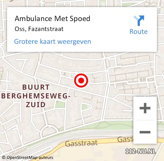 Locatie op kaart van de 112 melding: Ambulance Met Spoed Naar Oss, Fazantstraat op 23 september 2018 03:01