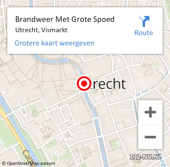 Locatie op kaart van de 112 melding: Brandweer Met Grote Spoed Naar Utrecht, Vismarkt op 25 september 2018 00:03