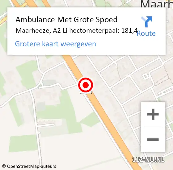 Locatie op kaart van de 112 melding: Ambulance Met Grote Spoed Naar Maarheeze, A2 Li hectometerpaal: 181,4 op 29 september 2018 14:31