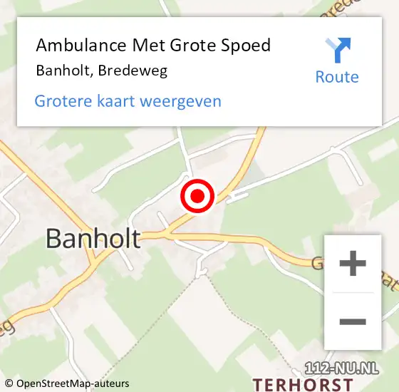 Locatie op kaart van de 112 melding: Ambulance Met Grote Spoed Naar Banholt, Bredeweg op 10 maart 2014 15:17