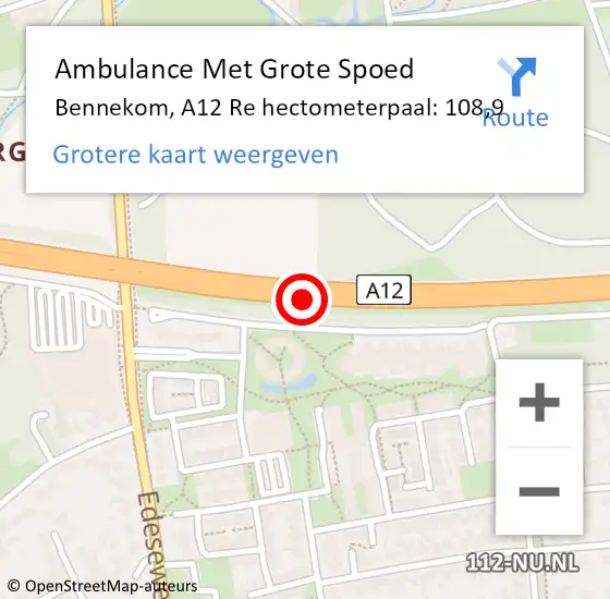 Locatie op kaart van de 112 melding: Ambulance Met Grote Spoed Naar Bennekom, A12 Re hectometerpaal: 108,9 op 3 oktober 2018 08:35