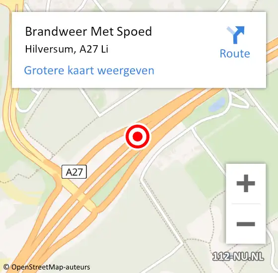 Locatie op kaart van de 112 melding: Brandweer Met Spoed Naar Hilversum, A27 Li op 13 oktober 2018 05:11