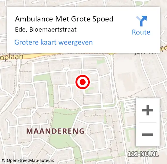 Locatie op kaart van de 112 melding: Ambulance Met Grote Spoed Naar Ede, Bloemaertstraat op 14 oktober 2018 13:03