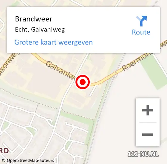 Locatie op kaart van de 112 melding: Brandweer Echt, Galvaniweg op 19 oktober 2018 12:24