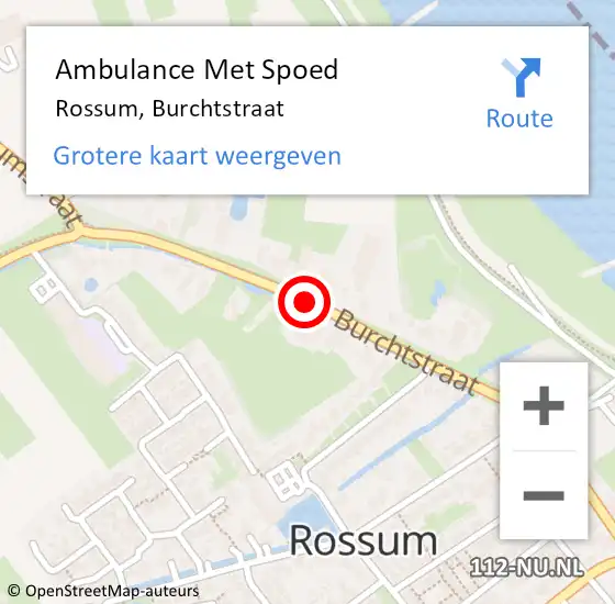 Locatie op kaart van de 112 melding: Ambulance Met Spoed Naar Rossum, Burchtstraat op 23 oktober 2018 12:32